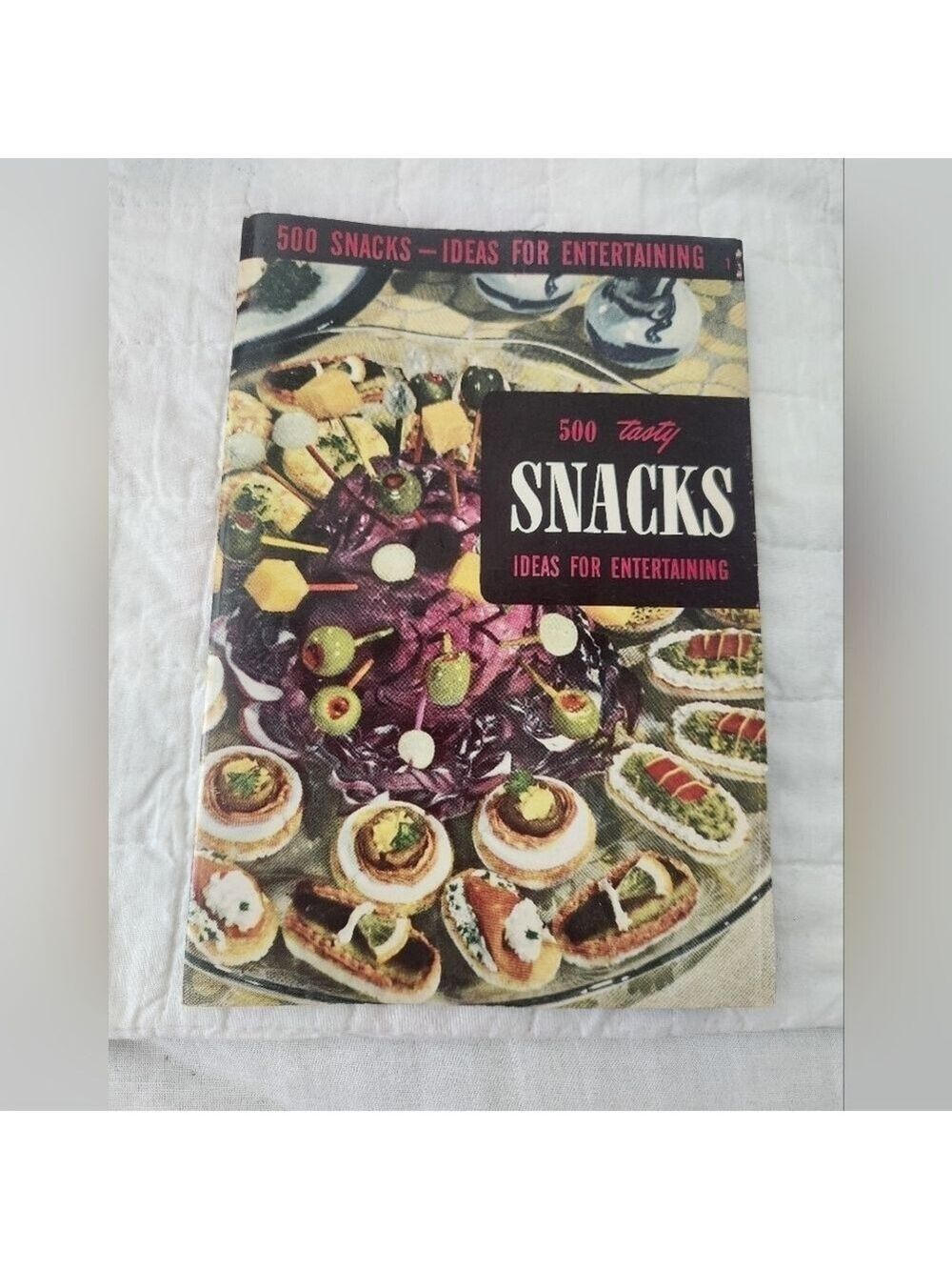 Ruth Berolzheimer Culinary Arts Institute 1950 500 Tasty Snacks, Ideas